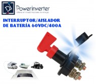 INTERRUPTOR/AISLADOR DE BATERÍA 60VDC/400A